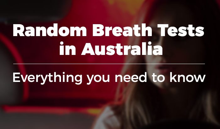 Everything you need to know about random breath testing in Australia